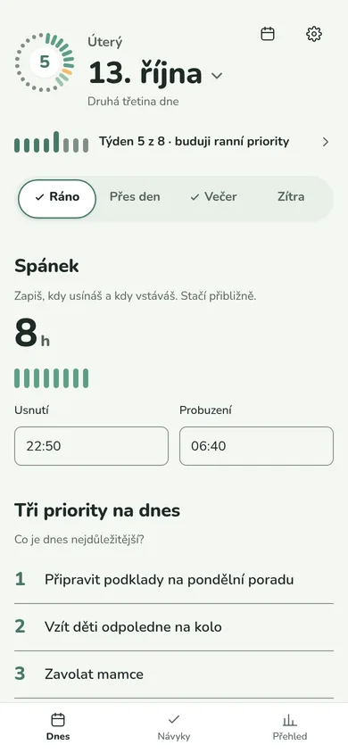 Tři priority na dnes v aplikaci